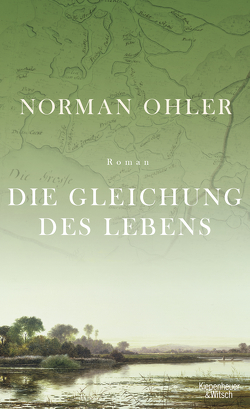 Die Gleichung des Lebens von Ohler,  Norman