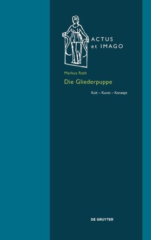 Die Gliederpuppe von Rath,  Markus