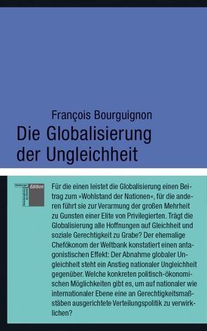 Die Globalisierung der Ungleichheit von Bourguignon,  Francois, Halfbrodt,  Michael