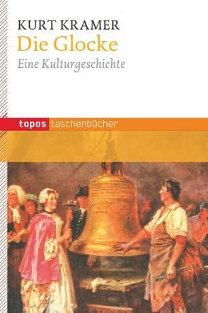 Die Glocke von Kramer,  Kurt