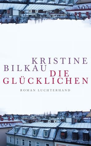 Die Glücklichen von Bilkau,  Kristine