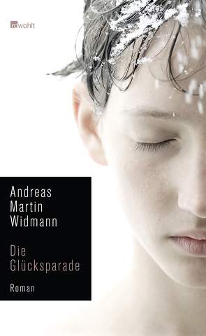 Die Glücksparade von Widmann,  Andreas Martin