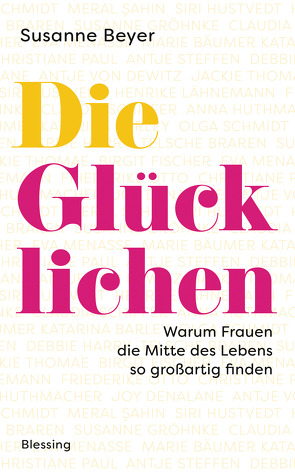 Die Glücklichen von Beyer,  Susanne