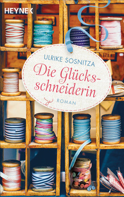 Die Glücksschneiderin von Sosnitza,  Ulrike