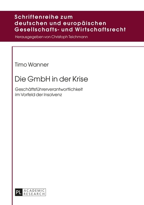 Die GmbH in der Krise von Wanner,  Timo