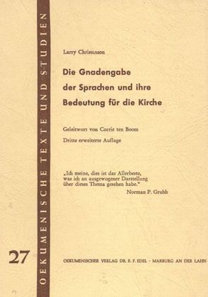 Die Gnadengabe der Sprachen und ihre Bedeutung für die Kirche von Boom,  Corrie ten, Christenson,  Larry