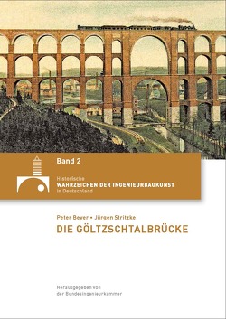 Die Göltzschtalbrücke von Beyer,  Peter, Stritzke,  Jürgen