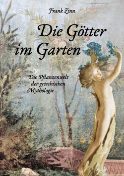 Die Götter im Garten von Zinn,  Frank