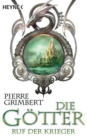 Die Götter – Ruf der Krieger von Finck,  Sonja, Grimbert,  Pierre