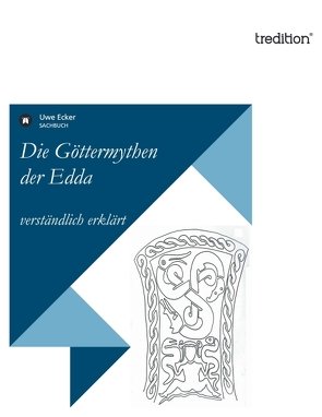 Die Göttermythen der Edda von Ecker,  Uwe