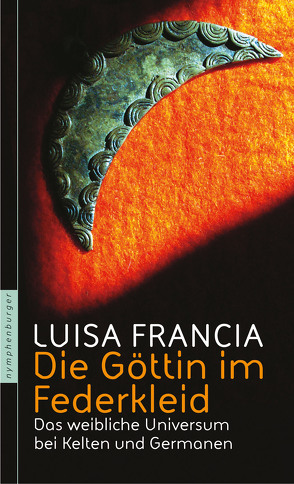 Die Göttin im Federkleid von Francia,  Luisa