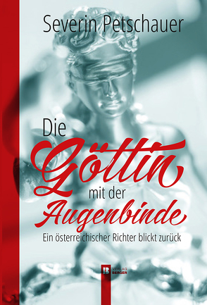 Die Göttin mit der Augenbinde von Petschauer,  Severin