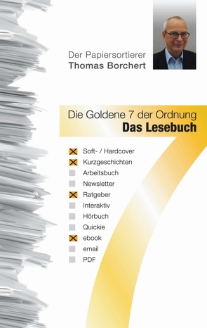 Die Goldene 7 der Ordnung – Das Lesebuch von Borchert,  Thomas