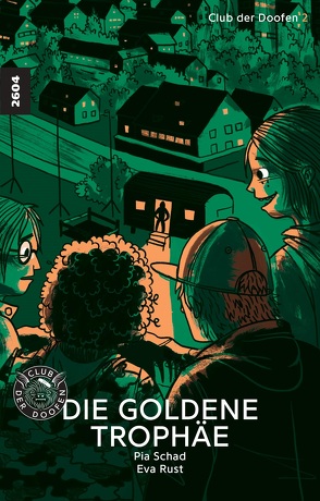 Die goldene Trophäe von Rust,  Eva, Schad,  Pia