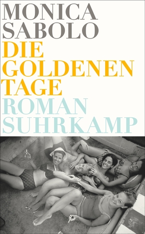 Die goldenen Tage von Kolb,  Christian, Sabolo,  Monica