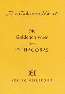 Die Goldenen Verse des Pythagoras von Gerlach,  Gerda von, Pythagoras, Wedemeyer,  Inge von