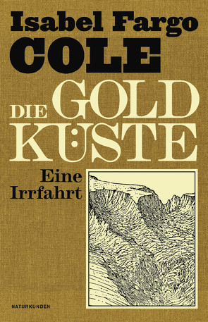 Die Goldküste von Cole,  Isabel Fargo, Schalansky,  Judith