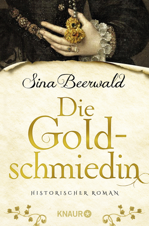 Die Goldschmiedin von Beerwald,  Sina