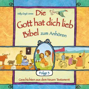 Die Gott hat dich lieb Bibel zum Anhören (3) von Lloyd-Jones,  Sally, Schepmann,  Philipp