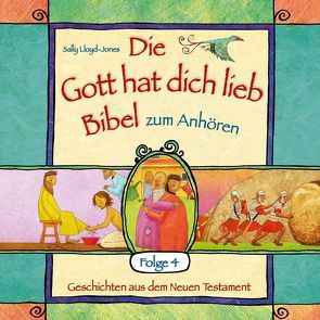 Die Gott hat dich lieb Bibel zum Anhören (4) von Lloyd-Jones,  Sally, Schepmann,  Philipp