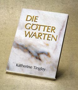 Die Götter warten von Tingley,  Katherine