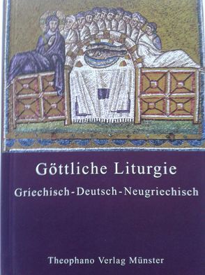 Die Göttliche Liturgie des heiligen Johannes Chrysostomos von Kallis,  Anastasios