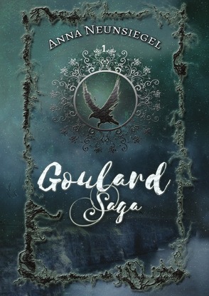 Die Goulard Saga / Goulard Saga, Episode 1 von Neunsiegel,  Anna