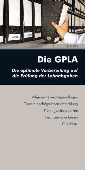 Die GPLA von Rosenfellner,  Rafaela, Schiessler,  Michael