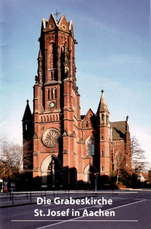 Die Grabeskirche St. Josef in Aachen von Schäfer,  Ulrich