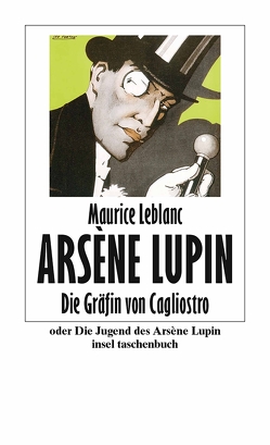 Die Gräfin von Cagliostro oder Die Jugend des Arsène Lupin von Gebühr,  Erika, Leblanc,  Maurice, Lipp,  Nadine, Schroetter,  Richard