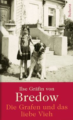 Die Grafen und das liebe Vieh von Bredow,  Ilse Gräfin von