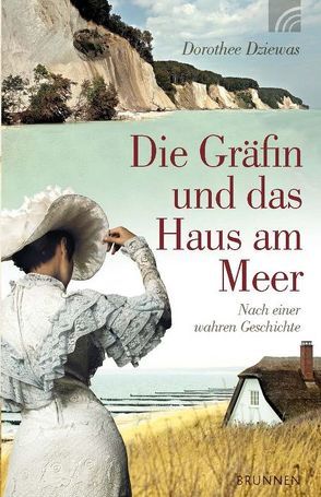 Die Gräfin und das Haus am Meer von Dziewas,  Dorothee