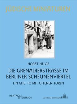 Die Grenadierstraße im Berliner Scheunenviertel von Helas,  Horst