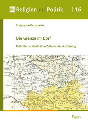 Die Grenze im Dorf von Bretschneider,  Falk, Duhamelle,  Christophe