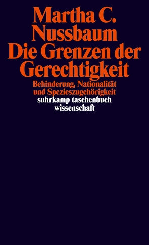 Die Grenzen der Gerechtigkeit von Celikates,  Robin, Engels,  Eva, Nussbaum,  Martha C.