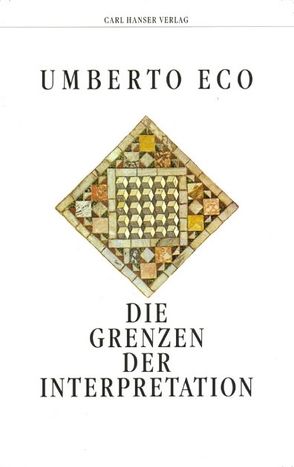 Die Grenzen der Interpretation von Eco,  Umberto, Memmert,  Günter