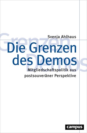 Die Grenzen des Demos von Ahlhaus,  Svenja