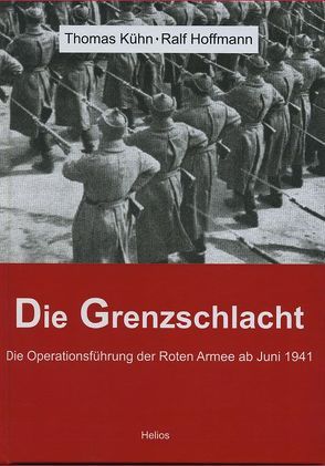 Die Grenzschlacht von Hoffmann,  Ralf, Kuehn,  Thomas