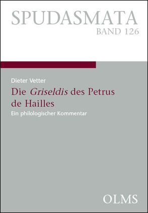 Die Griseldis des Petrus de Hailles von Vetter,  Dieter