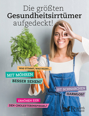 Die grössten Gesundheitsirrtümer aufgedeckt