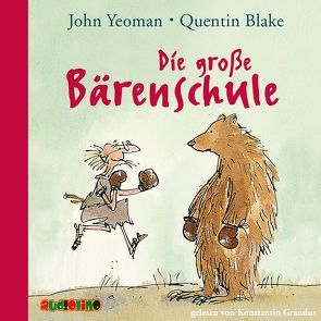 Die große Bärenschule von Blake,  Quentin, Graudus,  Konstantin, Yeoman,  John