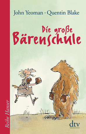 Die große Bärenschule von Blake,  Quentin, Ehlers,  Hanni, Kämper,  Regine, Yeoman,  John