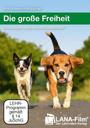 Die große Freiheit von Balser,  Anita, Sikorski,  Linda