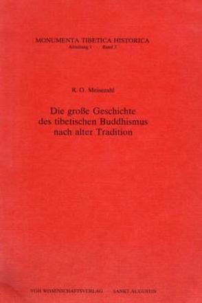 Die große Geschichte des tibetischen Buddhismus nach alter Tradition. rNying-ma´i chos-´byung chen-mo von Dagyab,  L S, Meisezahl,  R O, Nyang Ral pa can,  Nyang, Schuh,  Dieter