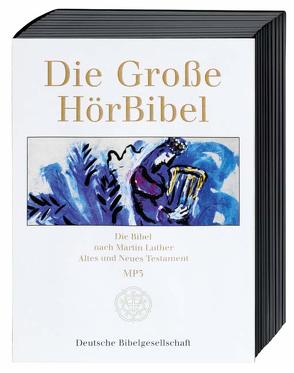 Die Große HörBibel / Die Große HörBibel nach Martin Luther von Luther,  Martin