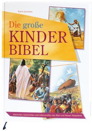 Die große Kinder-Bibel von Jeromin,  Karin