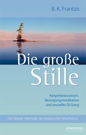 Die große Stille von Frantzis,  Bruce K