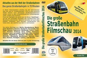 Die große Straßenbahnfilmschau 2014 von tram-tv