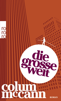 Die große Welt von Gunsteren,  Dirk van, McCann,  Colum