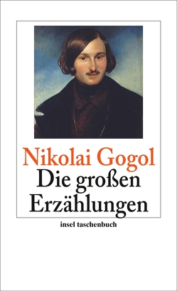 Die großen Erzählungen von Fritze-Hanschmann,  Ruth, Gogol,  Nikolai, Schwarz,  Georg